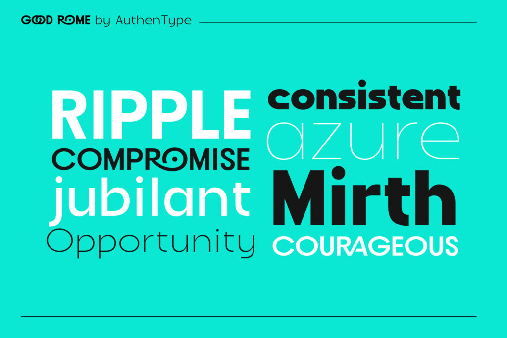 Good Rome - The Future of Sans Serif